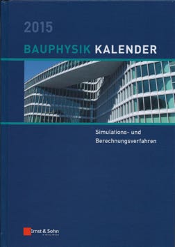 Buchcover Bauphysik-Kalender 2015 mit dem Schwerpunkt Simulation